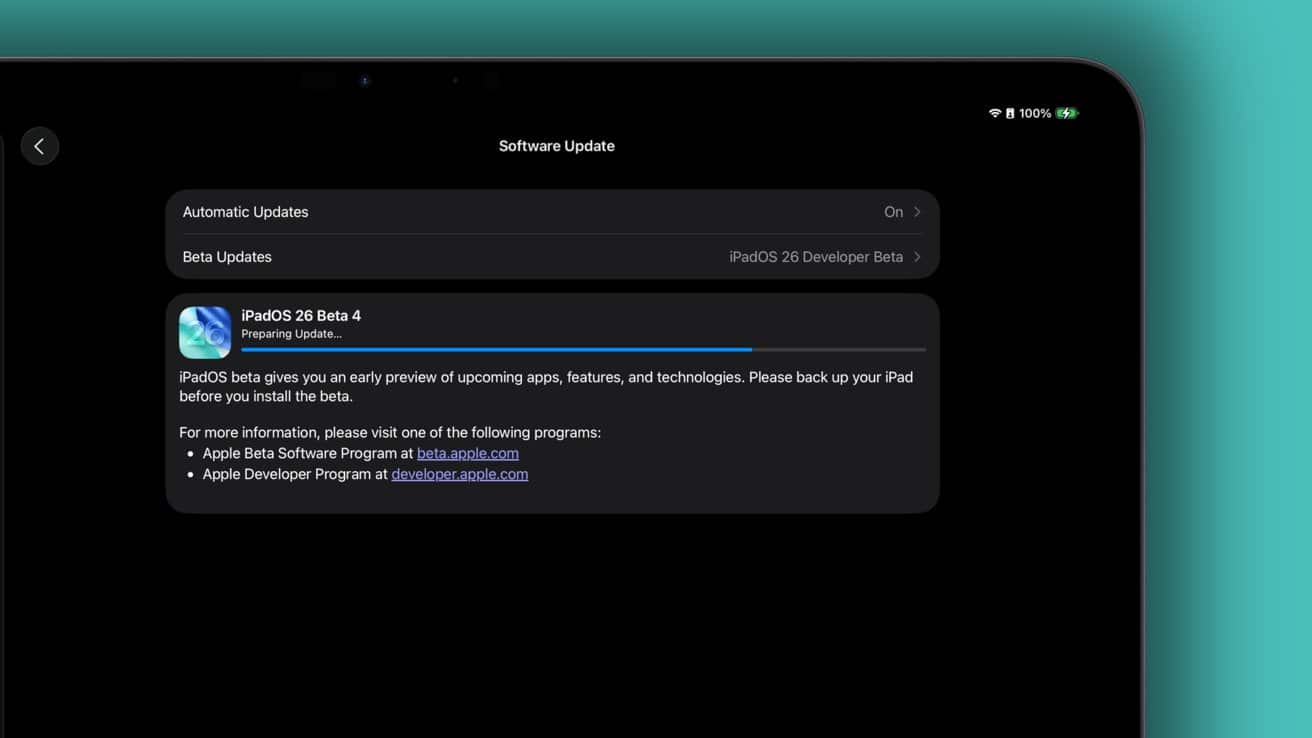 iPad screen displaying software update for iPadOS 26 Beta 4, with automatic updates on and a progress bar indicating preparation. Links to Apple Beta and Developer programs provided.